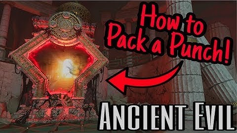"ANCIENT EVIL" - PACK A PUNCH TUTORIAL! (Black Ops 4 Zombies DLC 2 Guide)