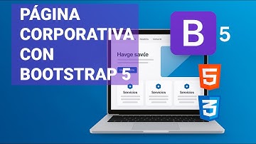Curso Página Corporativa Completa con Bootstrap 5 | Diseño Web Responsivo Paso a Paso