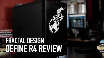 Fractal Design Define R4 Review