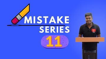 Mistake Series (Video-11)|| Most Common Mistakes on Quantitative Aptitude
