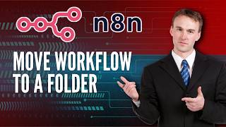How to Move Your Workflow to a Folder in n8n | Step-by-Step Guide 2026