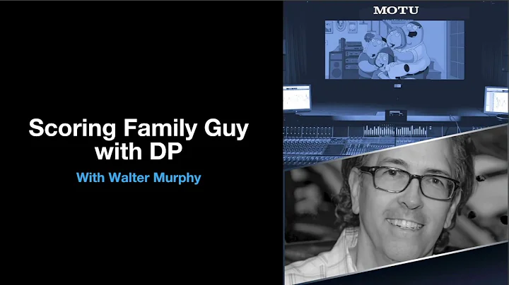 MOTU at NAMM 2019: Scoring Family Guy with Walter ...