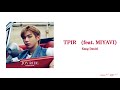 TPIR (feat. MIYAVI) / KANG DANIEL 【日本語字幕】カンダニエル 歌詞