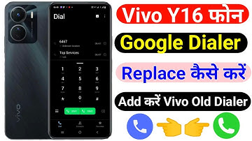 Vivo Y16 Google Dialer Replece Kaise Kare ।। How To Set Vivo Official Dialer On Vivo Y16