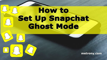 How to Set Up Snapchat Ghost Mode