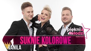 PIĘKNI I MŁODZI Magdalena Narożna - Suknie Kolorowe (Oficjalny audiotrack)