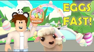 GET ALL EGGS FAST on Adopt Me Roblox