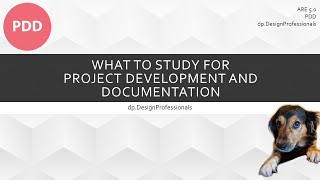 PASS PDD IN TWO MONTHS: What to Study for the ARE 5.0 Project Development and Documentation Exam