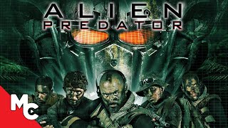 Alien Predator | Full Action SciFi Horror Movie
