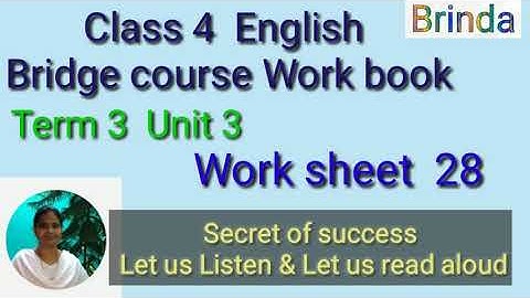Class 4 WS 28 English Bridge course work book work sheet 28 Secret of success Let us listen