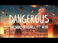 Kardinal Offishall - That girl is so dangerous (Lyrics) Feat Akon