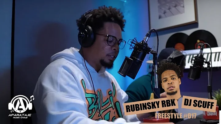 Rubinsky RBK x DJ Scuff - Freestyle #017