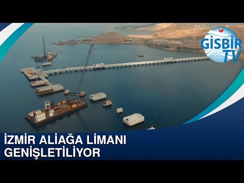 İzmir Aliağa Limanı genişletiliyor