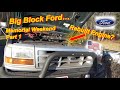 Ford BIG BLOCK: Hard Start after Engine Rebuild? (Part 1 - Memorial Weekend Special)