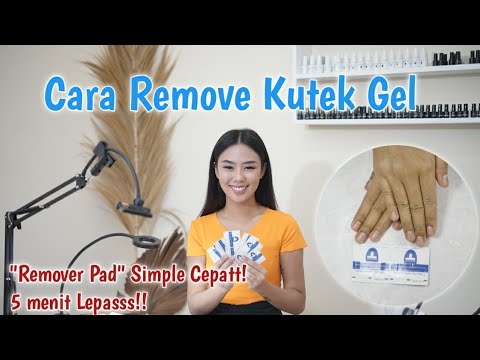 Cara Remove Kutek Gel dgn Remover Pad