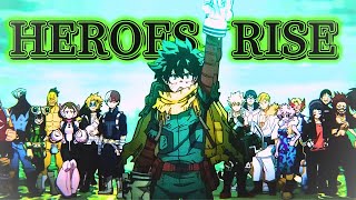 Mha Final - Heroes Rise