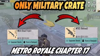 ONLY MILITARY SUPPLY CRATE -I ONLY PLAYED WITH THE GUN CRATES ON THE MAP - PUBG METRO ROYALE