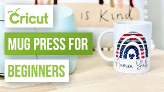 Cricut Mug Press 101: Beginner's Guide (2024)