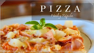 Pizza Hawaiana |Mi mamá cocina|