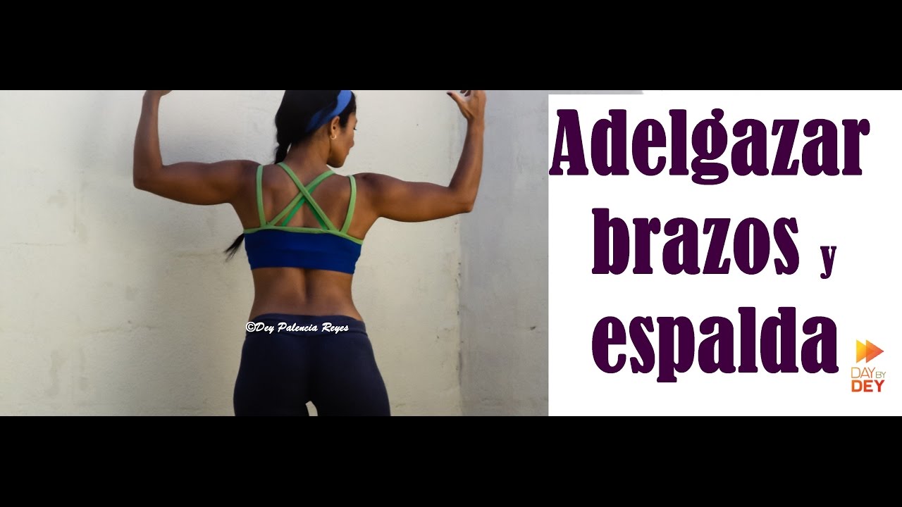 Rutina adelgazar brazos y espalda bifida