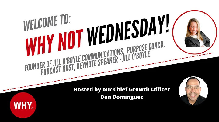 WHY Not Wednesday with Jill O'Boyle