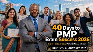 40 Days to PMP Exam Success Day 16 - [Process Task 8] Plan and Manage Schedule