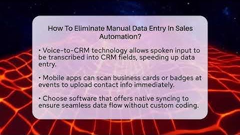 How To Eliminate Manual Data Entry In Sales Automation? - Sales Saas Breakdown