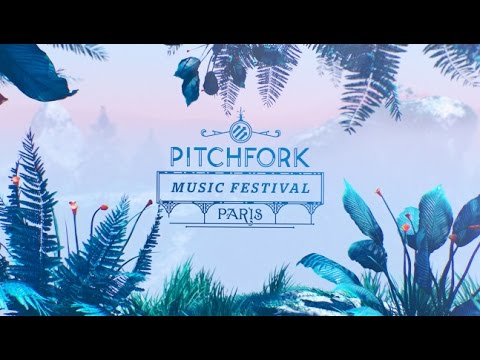 Pitchfork Music Festival Paris 2016 - Pitchfork Music Festival Paris 2016