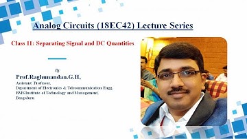 Analog Circuits Class 11 By Prof Raghunandan G H