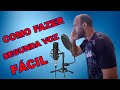 COMO FAZER SEGUNDA VOZ FÁCIL? (PARA INICIANTES)