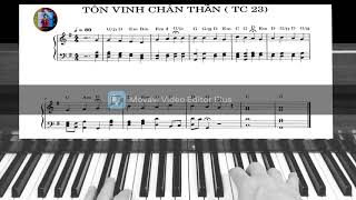 Video thumbnail of "🎶🎙Đệm Hát Thánh ca 23 : Tôn Vinh Chân Thần🎹"