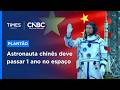 Um ano no espaço: China anuncia nova missão e dá importante passo em corrida espacial