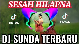 Dj Sunda - Sesah Hilapna Versi Dj Remix | Jibril Pro