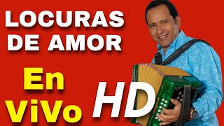 LOCURAS DE AMOR EN VIVO - NENITO VARGAS 