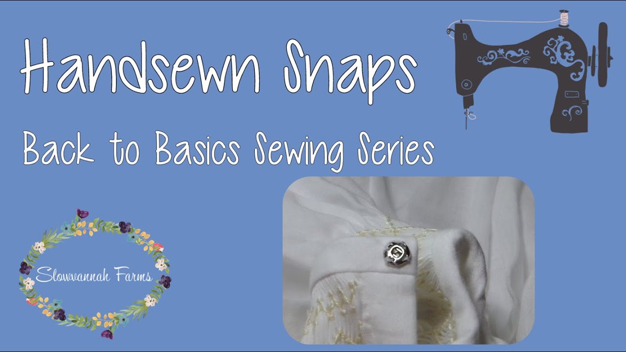How to Sew on Snaps: A Beginner's Guide