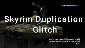 Duplication glitch Skyrim
