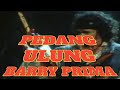 Barry prima pedang ulung 1992 part 2