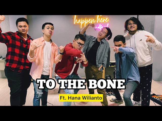 To The Bone (Pamungkas) - Hana Wilianto ft. Fivein #LetsJamWithJames class=