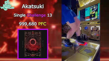 【DDR】Akatsuki CSP 999,680 PFC