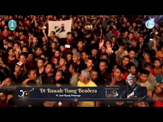 Di Bawah Tiang Bendera | Iwan Fals ft. Seni Reyog Ponorogo | Throwback | Konser Budaya class=