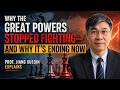 Why Major Powers Stopped Going to War — And Why That Era Is Ending Now | Prof. Jiang Xueqin Explains