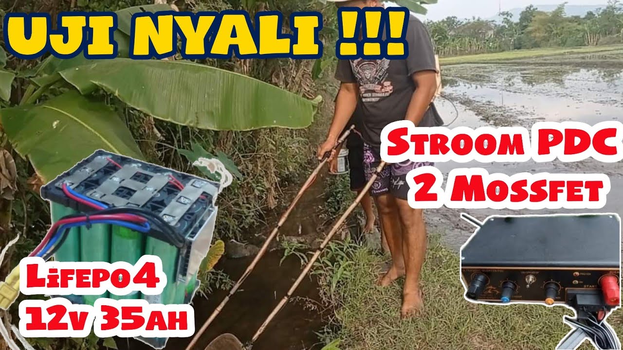 TES KEKUATAN STRUM IKAN ELEKTRIK PDC 2 MOSFET + LIFEPO4 12V 35AH