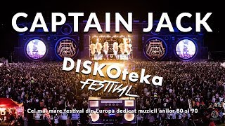 DISKOteka Festival 2019 - Captain Jack - 100% LIVE #Timisoara #Romania