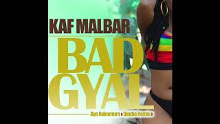 Kaf Malbar - Bad Gyal ( Dja Dja Remix ) chords