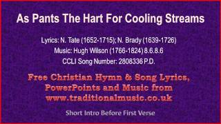 Video thumbnail of "As Pants The Hart For Cooling Streams - Hymn Lyrics & Music"