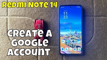 How to Create a Google Account On Redmi Note 14