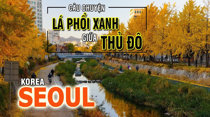 Thủ đô của hàn quốc là gì năm 2024