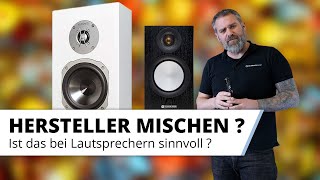 Surround Sound. Darf man verschiedene Lautsprecher mischen ?