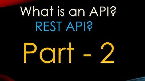 What is REST API ? Part 2 | API ಎಂದರೇನು? Explained in Kannada  |  #api #kannadatech #restapi