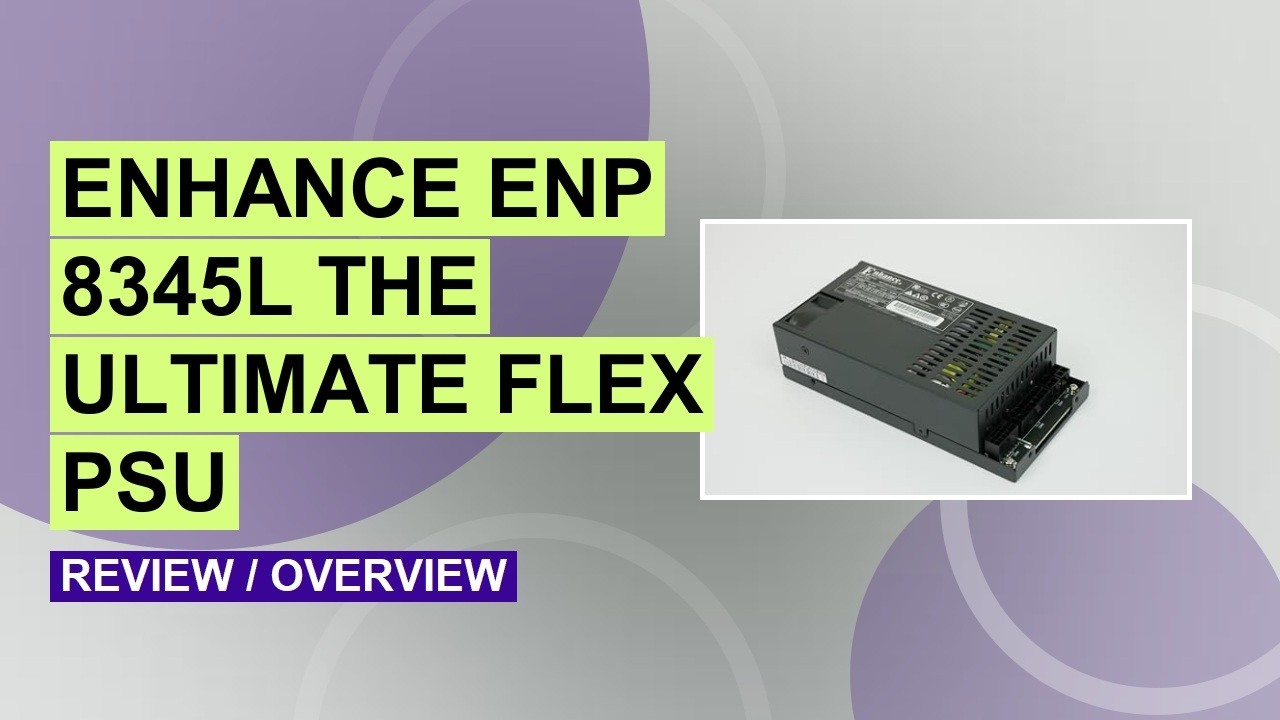 Enhance ENP-8345L 450W Flex ATX PSU Review: The Best SFF Power